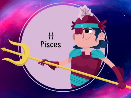 Pisces: 19 February - 20 March Pisces: 19 February - 20 March