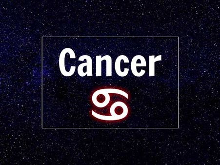 Cancer: 21 June - 22 July