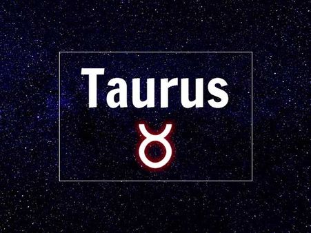 Taurus: 20 April - 20 May