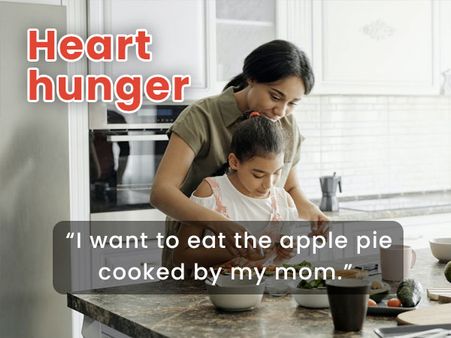 2. Heart hunger