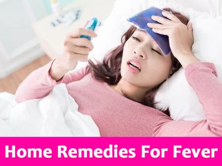 4. Effective Natural Home Remedies For Fever