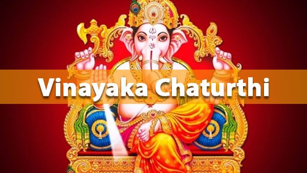 Vinayaka Chaturthi- 13 July 2021 (Tuesday)