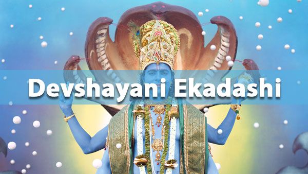 Devshayani Ekadashi- 20 July 2021 (Tuesday)