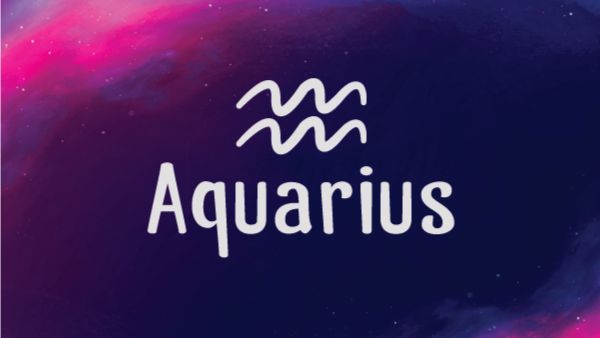 Aquarius: 20 January - 18 February
