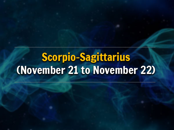 સ્કોર્પિયો-ધનુરાશિ (નવેમ્બર 21 થી નવેમ્બર 22)