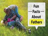 Father Day 2022:  इस फादर्स डे पर जानिए पिता से जुड़े कुछ इंटरस्टिंग फैक्ट्स