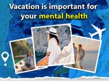Vacation: वर्क-लाइफ से छुट्टी लेना क्यों है जरूरी? जानें मेंटल हेल्थ कैसे होती है प्रभावित 