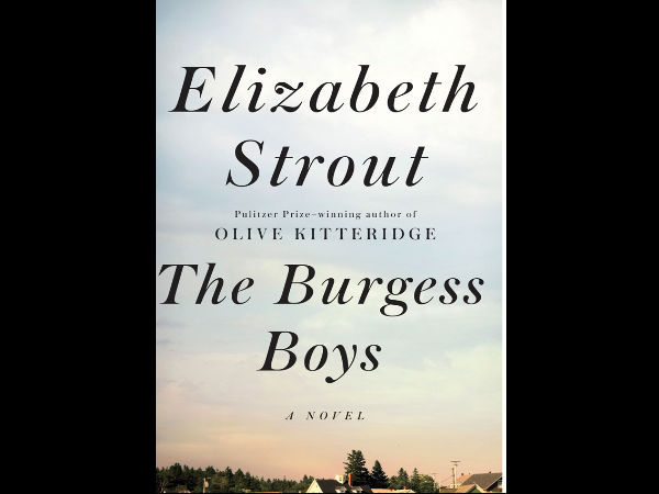 Elizabeth Strout and The Burgess Boys