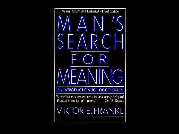 2. Man’s Search for Meaning 