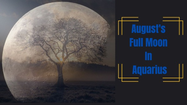 Super Moon August Full Moon In Aquarius: Know the Impact on All Zodiac Signs