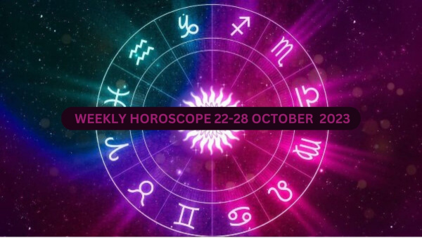 Saptahik Rashifal October 22nd to 28th October, Weekly Horoscope Predictions For All Zodiac Signs In Hindi