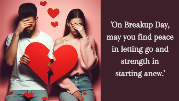 Happy Breakup Day 2024 Wishes: Quotes, Messages, Shayari, FB, Whatsapp Status, Insta Captions Happy Breakup Day 2024 Wishes: Quotes, Messages, Shayari, FB, Whatsapp Status, Insta Captions