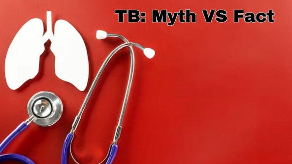 Common Myths Facts Of Tuberculosis