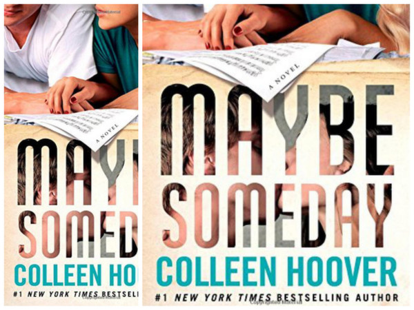 Maybe Someday By Colleen Hoover