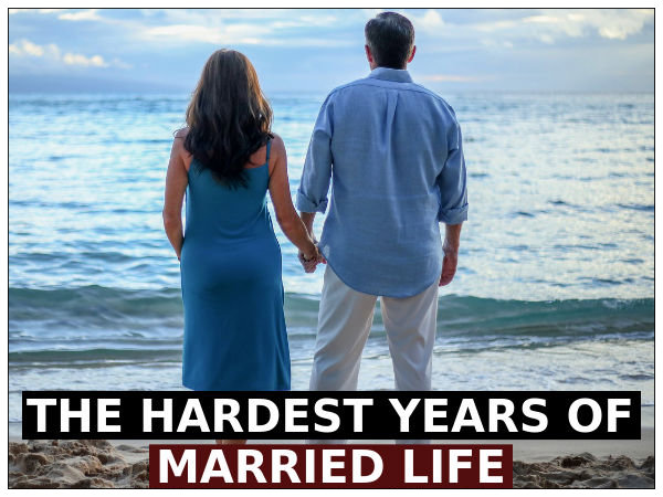 The Hardest Phases Of Married Life The Hardest Phases Of Married Life