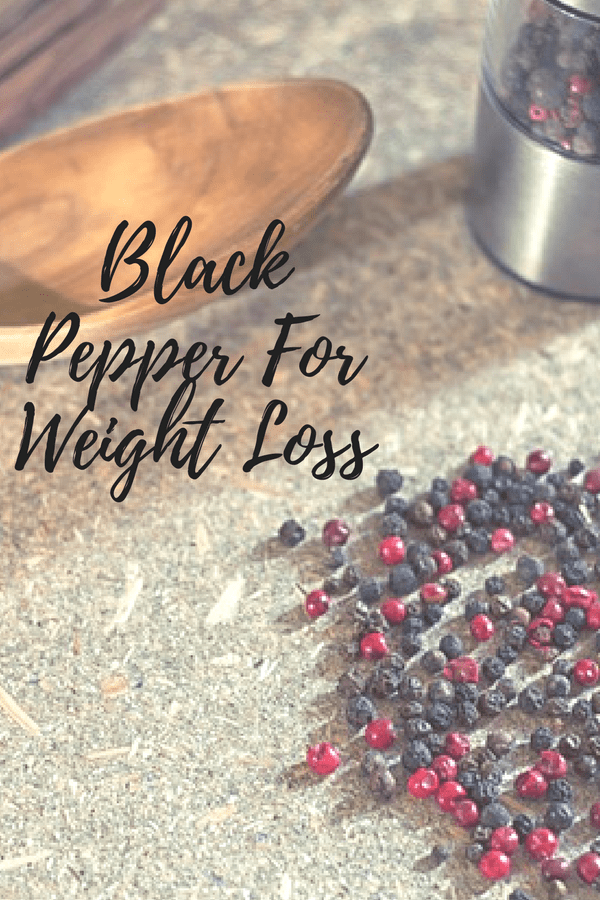 health benefits of black pepper for weight loss
