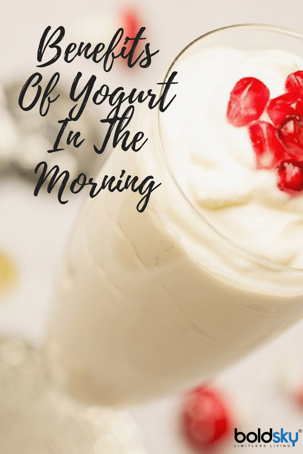 health benefits of yogurt in the morning