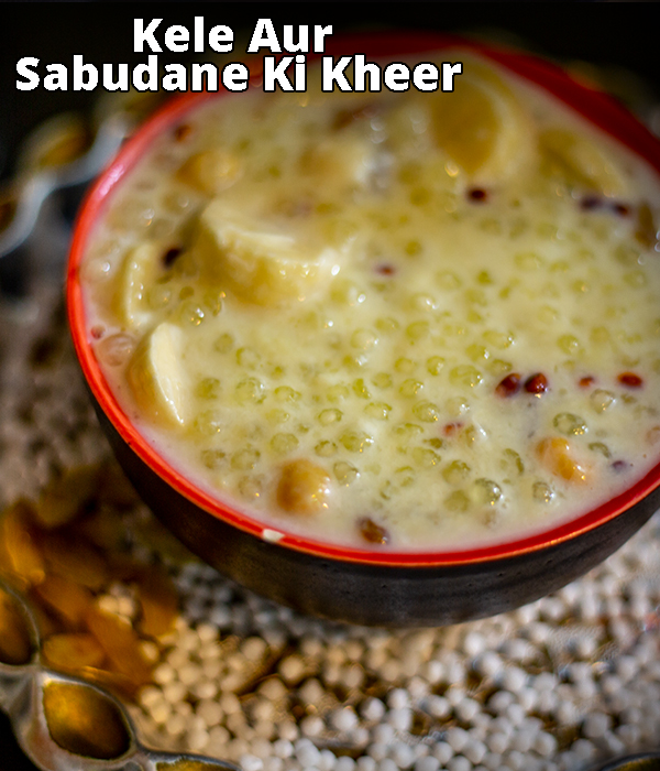 Sabudana Kheer Recipe