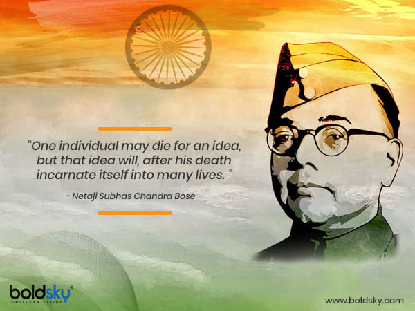 Quotes By Netaji Subhas Chandra Bose