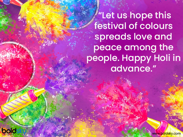 Holi Wishes, Quotes, Messages And Images Holi Wishes, Quotes, Messages And Images