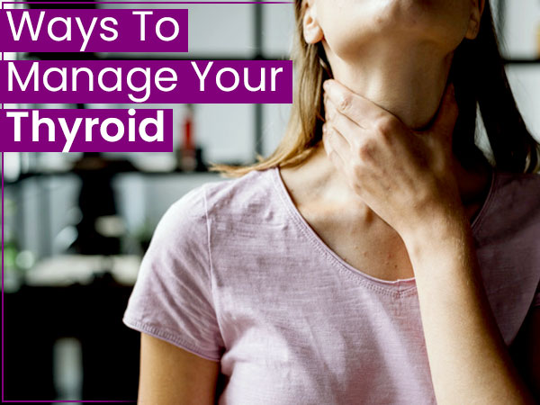 how to manage thyroid naturally