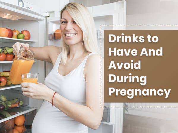 Best Drinks to Have During Pregnancy Best Drinks to Have During Pregnancy