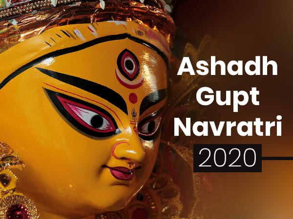 Muhurta For Ashadh Gupt Navratri 2020 Muhurta For Ashadh Gupt Navratri 2020