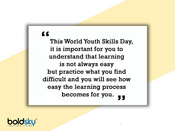 Quotes On World Youth Skills Day 2020