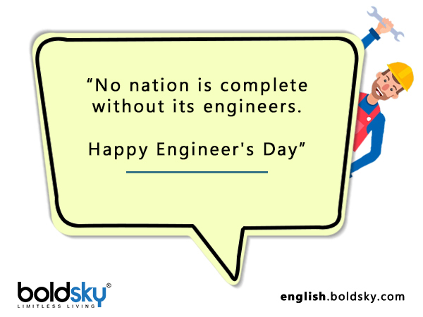 Quotes & Wishes On Engineer’s Day 2020