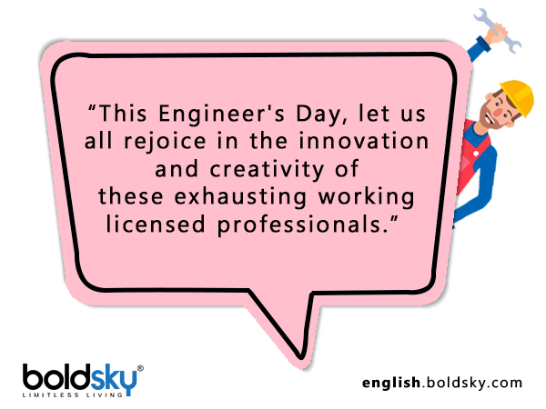Quotes & Wishes On Engineer’s Day 2020