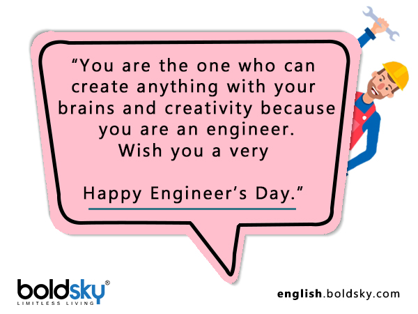 Quotes & Wishes On Engineer’s Day 2020