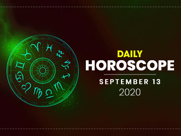 Daily Horoscope: 13 September 2020 Daily Horoscope: 13 September 2020