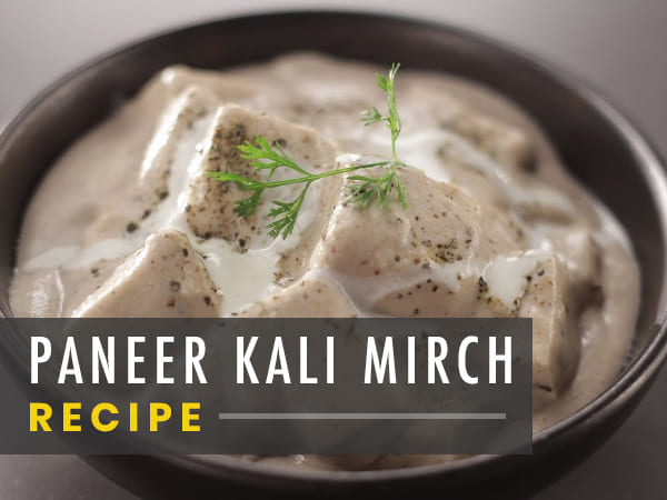 Paneer Kali Mirch Recipe Paneer Kali Mirch Recipe