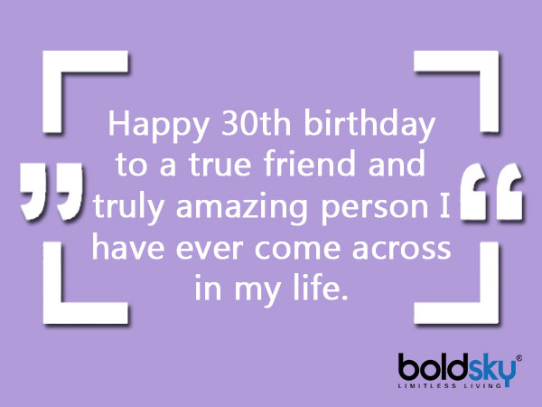 Quotes And Wishes For 30th Birthday