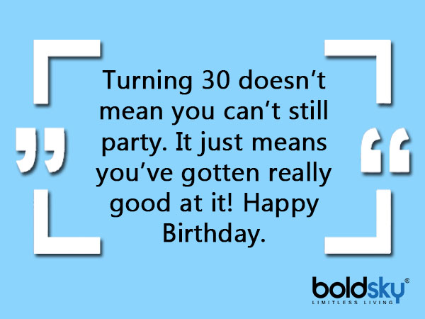 Quotes And Wishes For 30th Birthday