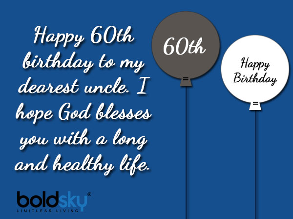 60th B’day Wishes, Quotes And Messages