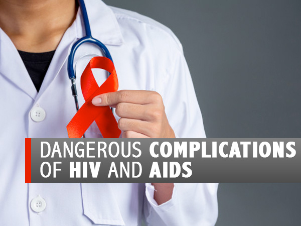 Severe Complications OF HIV/AIDS Severe Complications OF HIV/AIDS