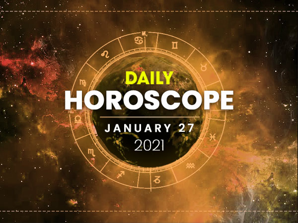 Daily Horoscope: 27 January 2021 Daily Horoscope: 27 January 2021