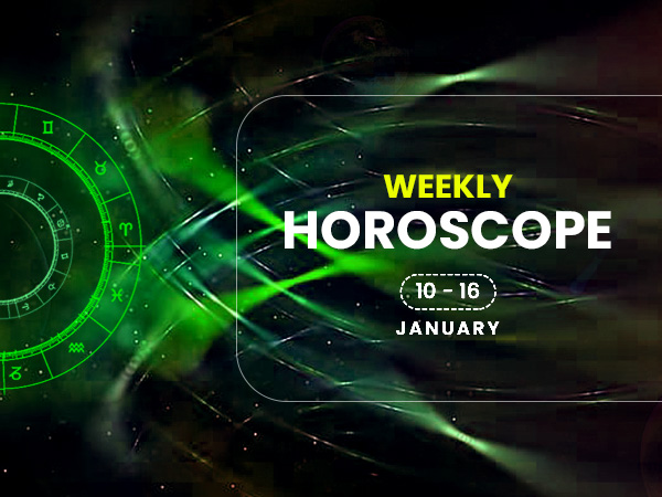 Weekly Horoscope: 10 January To 16 January Weekly Horoscope: 10 January To 16 January