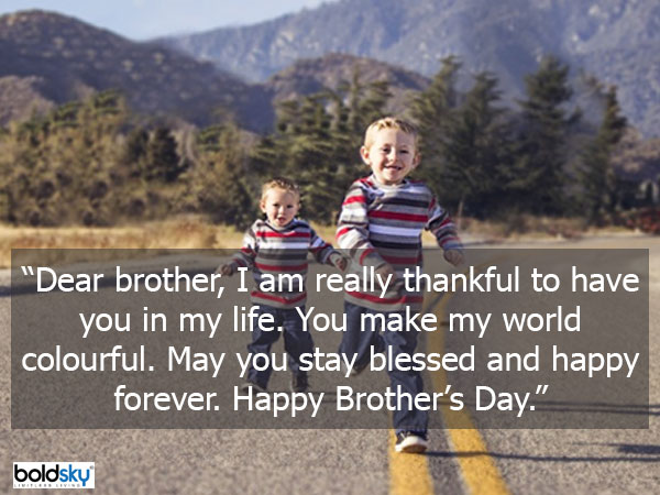 Quotes And Wishes On Brother’s Day