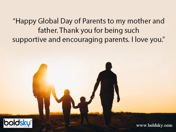 Quotes & Wishes On Global Day Of Parents Quotes & Wishes On Global Day Of Parents