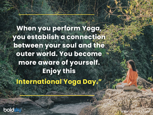 International Yoga Day is an annual celebration observed across the world. The day marks the longest day of the year in the Northern Hemisphere. The celebration began for the first time in 2015. As we know Yoga is a practice that involves mental and physical well-being, people observe this day to emphasise the same. The celebration usually involves practicing Yoga on a large level and spreading awareness related to it. This year while you celebrate this day, we are here with some quotes, wishes and messages to share with your family members. Read on. 1. “Yoga isn’t just about stretching or touching your toes. It is also about letting your mind and soul rejuvenate and strengthen. Wish you a Happy International Yoga Day.” 2. “Yoga is like the music and rhythm of one’s body. Perform Yoga and let your mind relax and rejuvenate.” 3. “This International Yoga Day, celebrates fitness, mindfulness and calm by practicing some asanas. Have a brisk start.” 4. “You cannot always control what’s happening around you but you can surely control what happens inside your body. Wish you a Happy International Yoga Day.” 5. “Yoga is light, yoga is fun. Let Yoga fill your inner self with peace and positivity.” 6. “Yoga is the journey to the self, through the self. Enjoy this International Yoga Day.” 7. “Yoga isn’t a way to control your body and mind but a way to let them relax and regain positivity. Happy International Yoga Day.” 8. “Exercises are process whereas Yoga is the poetry of smooth movements. Happy International Yoga Day.” 9. “When you perform Yoga, you establish a connection between your soul and the outer world. You become more aware of yourself. Enjoy this International Yoga Day.” 10. “Yoga teaches us to cure our mind, soul and body on a spiritual level. Happy International Yoga Day.”