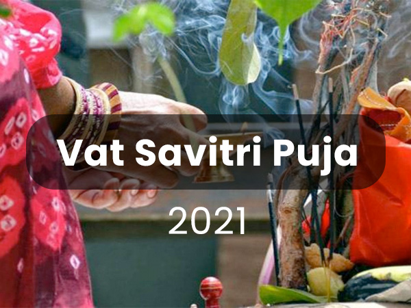 Vat Savitri Puja 2021 Vat Savitri Puja 2021