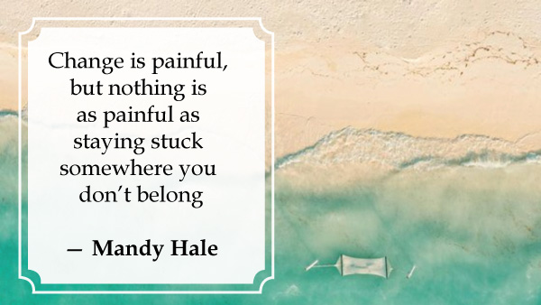 Quotes on Change Quotes on Change