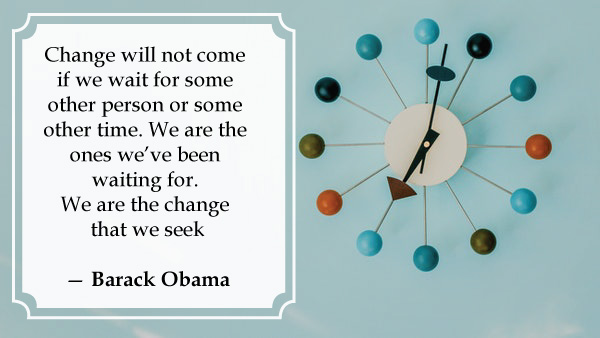 Quotes on Change Quotes on Change