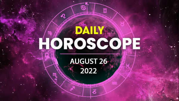 Daily Horoscope, 26 August 2022: Today Daily Horoscope, 26 August 2022: Today