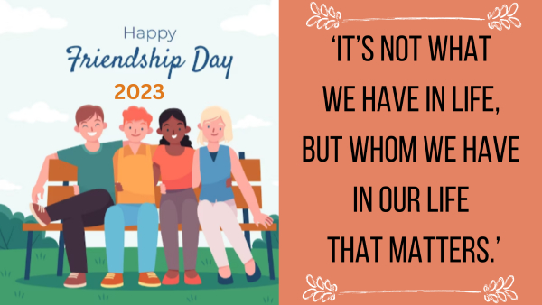 Friendship Day 2023: Wishes, Quotes