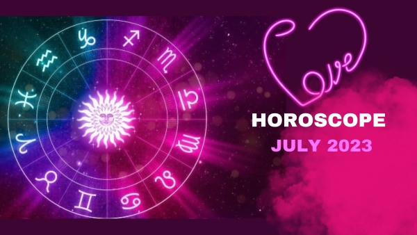 Love Horoscope July 2023