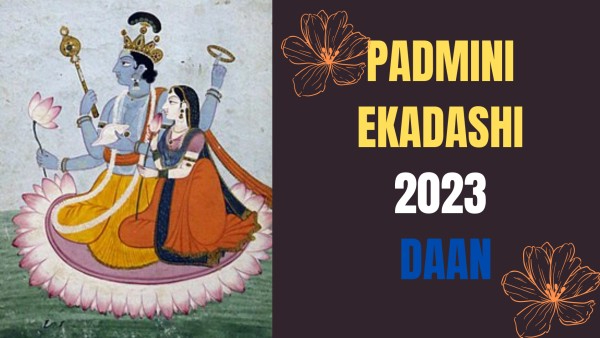 Padmini Ekadashi 2023: Donation 