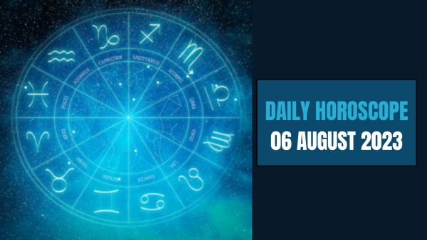 Horoscope Today, 06 August 2023 Horoscope Today, 06 August 2023